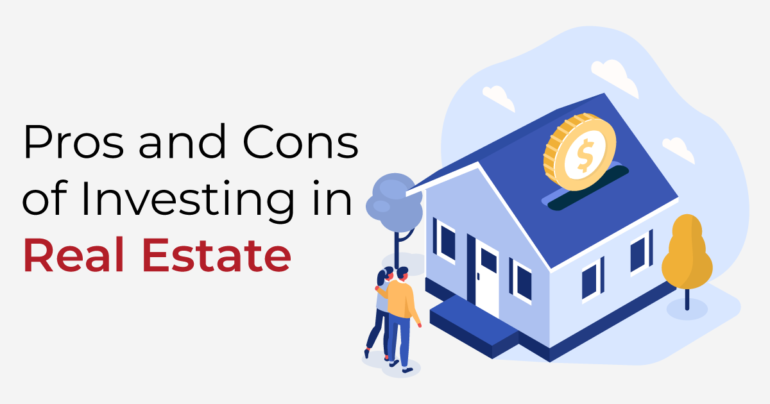 Pros and Cons of Investing in Real Estate - BuyRentKenya